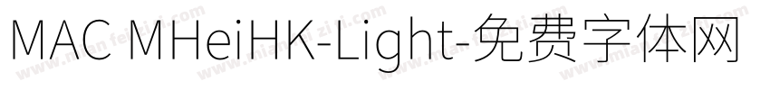 MAC MHeiHK-Light字体转换
